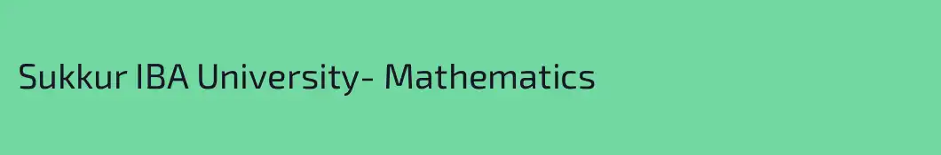 Sukkur IBA University- Mathematics